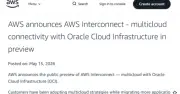 AWS、Oracle Cloudと並列で直接接続する「AWS Interconnect-multicloud」新機能をプレビュー