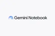 Google、「NotebookLM」を「Gemini Notebook」に改名 AI機能強化も発表