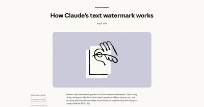 Anthropic、Claude生成文書に「電子透かし」導入へ　判定精度と限界、対象モデルはどうなる？