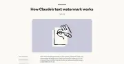 Anthropic、Claude生成文書に「電子透かし」導入へ　判定精度と限界、対象モデルはどうなる？