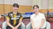 張本美和、兄・智和への思い語る 石川佳純が成長絶賛「パワーついたね！」