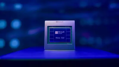 マイクロソフト、次世代AIチップ「Azure Maia 300」発表、2027年導入へ