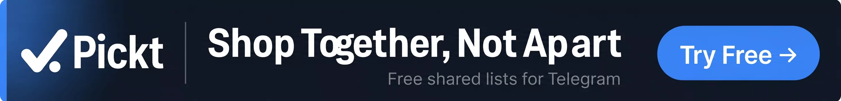 Pickt横長バナー — Telegram用の共同買い物リストアプリ